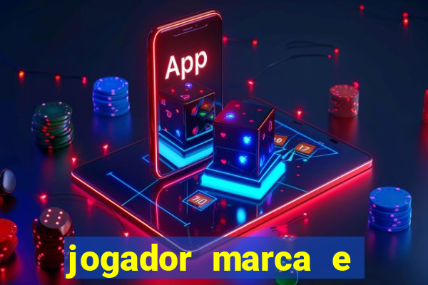 jogador marca e vitoria betano